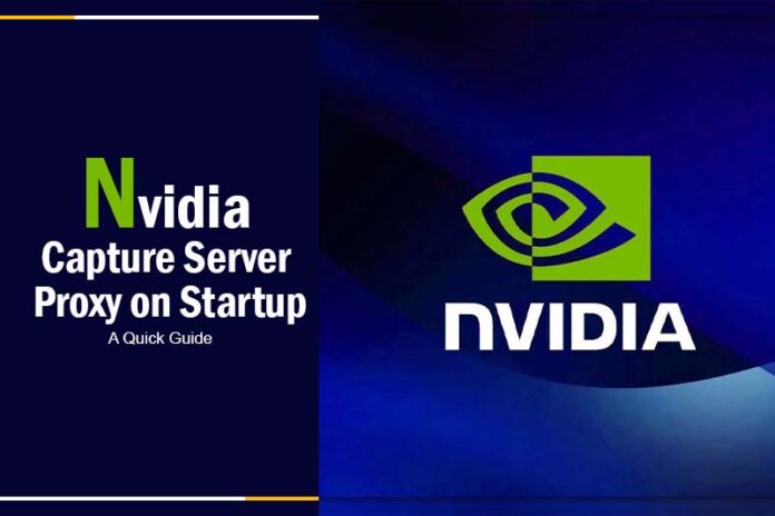 nvidia capture server proxy