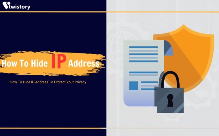 How To Hide IP Address