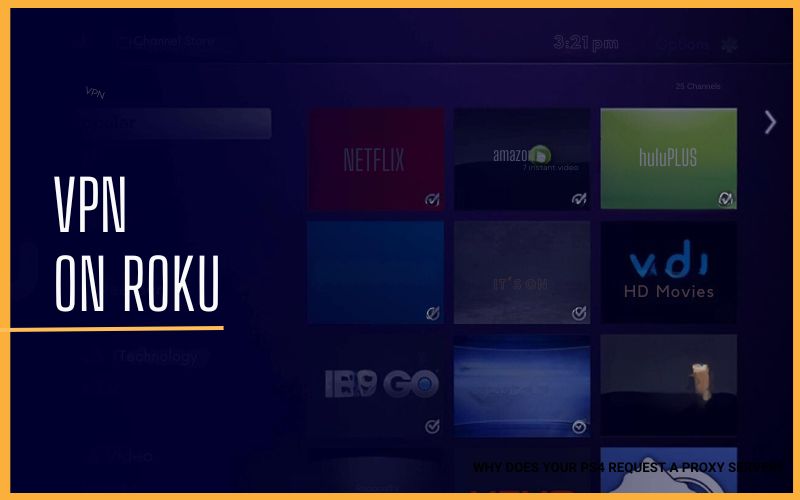 How to Use a VPN on Roku