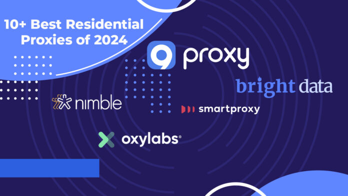 Best Residential Proxies